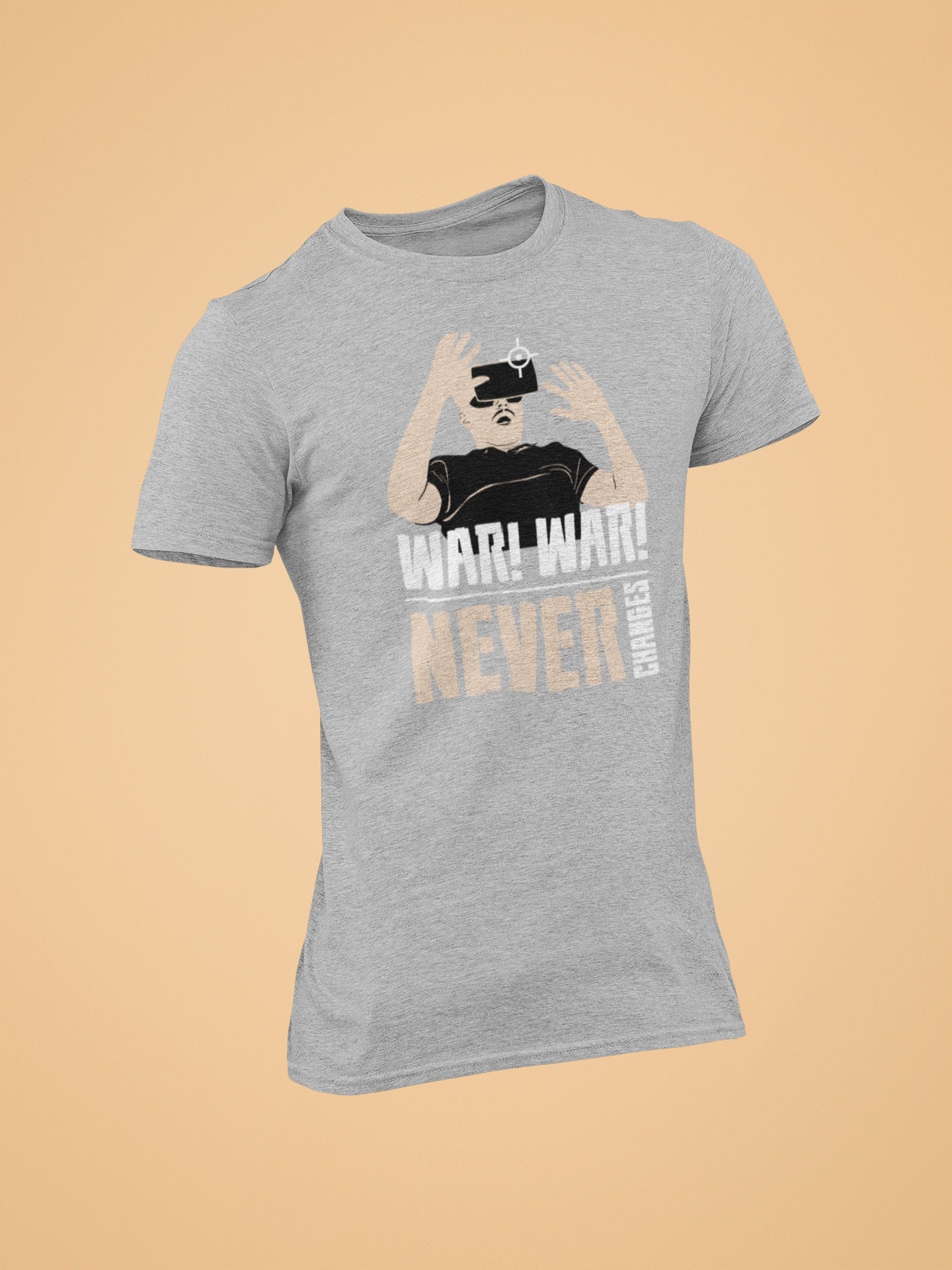 War! War! Never - Gaming Tshirt