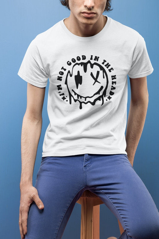 Not Good in the Head Tshirt