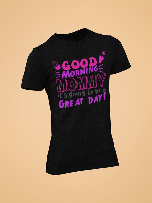 Good morning mommy - great day Sweater