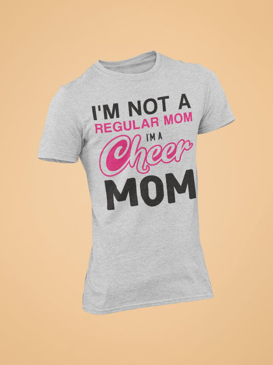 Not Regular Mom - Cheer Mom Tshirt